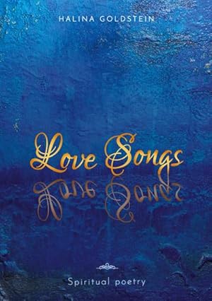 Bild des Verkufers fr Love Songs: Spiritual Poetry zum Verkauf von Smartbuy