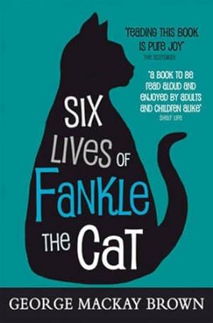 Image du vendeur pour Six Lives of Fankle the Cat (Kelpies) mis en vente par WeBuyBooks