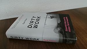 Immagine del venditore per Dirty Work: Essential Jobs and the Hidden Toll of Inequality venduto da BoundlessBookstore