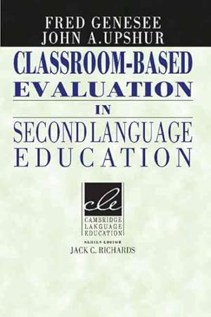 Seller image for Classroom-Based Evaluation in Second Language Education for sale by GreatBookPricesUK