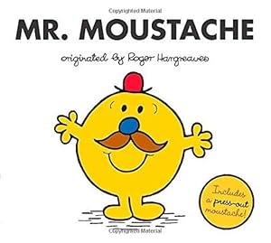 Bild des Verkufers fr Mr. Moustache (Mr. Men and Little Miss) zum Verkauf von WeBuyBooks