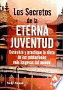 Seller image for LOS SECRETOS DE LA ETERNA JUVENTUD for sale by Trotalibros LIBRERA LOW COST