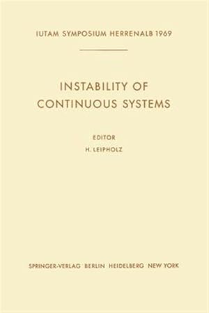 Immagine del venditore per Instability of Continuous Systems : Symposium Herrenalb (Germany) September 8?12, 1969 -Language: German venduto da GreatBookPrices