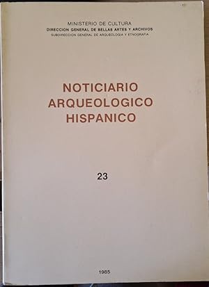 NOTICIARIO ARQUEOLOGICO HISPANICO Nº 23.