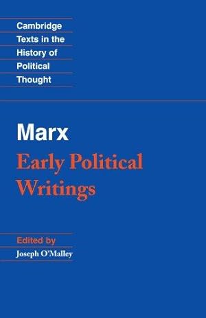Immagine del venditore per Marx: Early Political Writings (Cambridge Texts in the History of Political Thought) venduto da WeBuyBooks