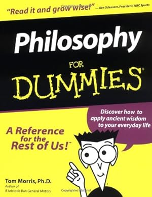 Bild des Verkufers fr Philosophy For Dummies (US Edition) zum Verkauf von WeBuyBooks