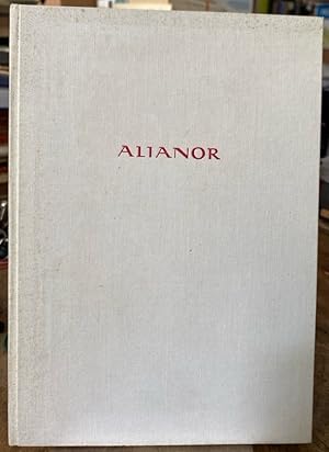 Bild des Verkufers fr Alianor. Zwlf Gesprche der groen Eleonore von Aquitanien. zum Verkauf von Antiquariat Thomas Nonnenmacher