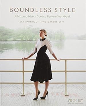 Bild des Verkufers fr Boundless Style: A Mix-and-Match Sewing Pattern Workbook zum Verkauf von WeBuyBooks