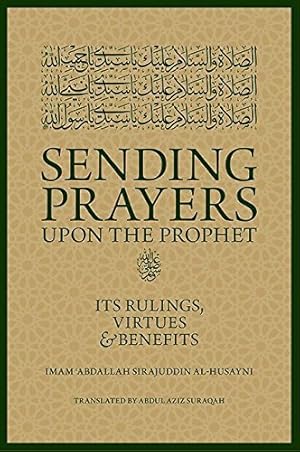 Seller image for Sending Prayers upon the Prophet for sale by WeBuyBooks