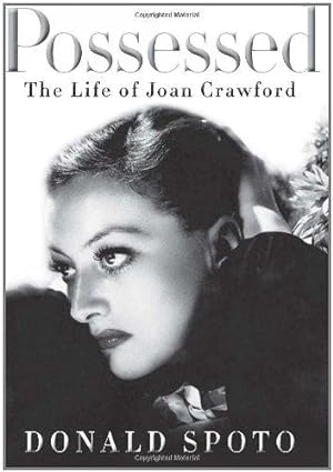 Bild des Verkufers fr Possessed: The Life of Joan Crawford zum Verkauf von WeBuyBooks