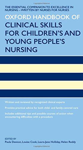 Seller image for Oxford Handbook of Clinical Skills for Children's and Young People's Nursing (Oxford Handbooks in Nursing) for sale by WeBuyBooks