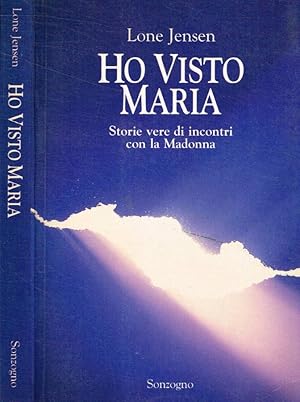 Bild des Verkufers fr Ho visto Maria Storie vere di incontri con la Madonna zum Verkauf von Biblioteca di Babele