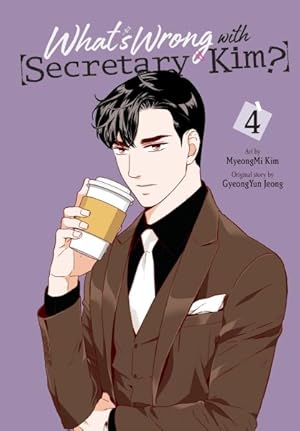Imagen del vendedor de What's Wrong With Secretary Kim? 4 a la venta por GreatBookPrices
