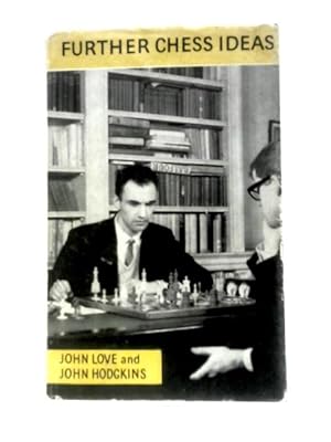 Bild des Verkufers fr Further Chess Ideas zum Verkauf von World of Rare Books