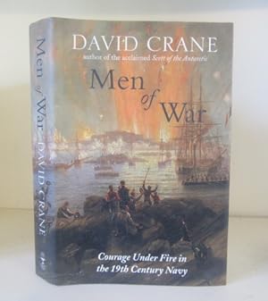 Seller image for Men of War : Courage Under Fire in the 19th Century Navy for sale by BRIMSTONES