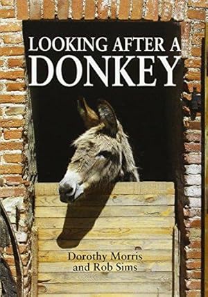 Seller image for Looking After A Donkey for sale by WeBuyBooks
