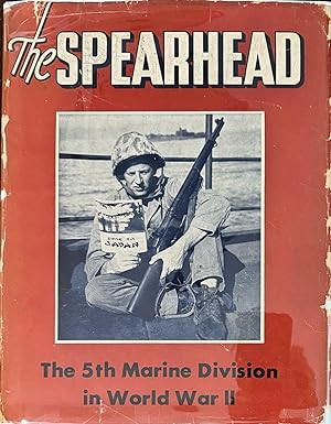 The Spearhead: The World War II History of the 5th Marine Division