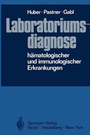 Imagen del vendedor de Laboratoriumsdiagnose Hamatologischer Und Immunologischer Erkrankungen -Language: German a la venta por GreatBookPrices