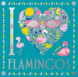Immagine del venditore per I Heart Flamingos venduto da moluna