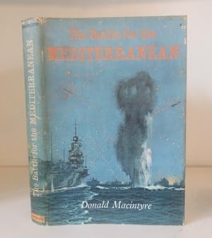 Seller image for The Battle for the Mediterranean for sale by BRIMSTONES