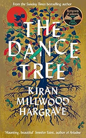 Imagen del vendedor de The Dance Tree: A BBC Between the Covers book club pick a la venta por WeBuyBooks