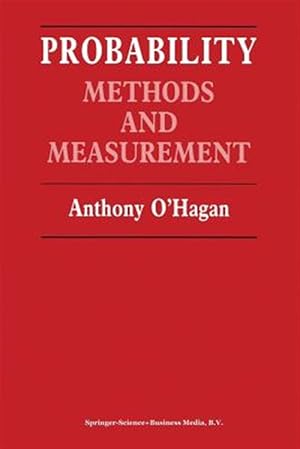 Seller image for Probability : Methods and Measurement for sale by GreatBookPrices