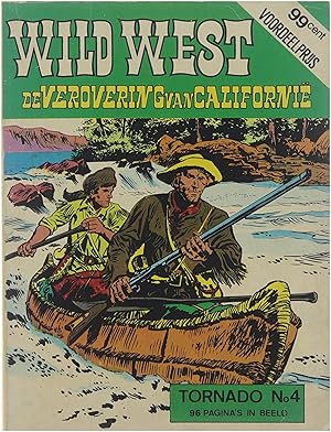 Wild West - De verovering van Californië