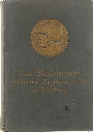 Seller image for Das 3.Magdeburgische Infanterie-Regiment Nr.66 im Weltkriege. for sale by Untje.com
