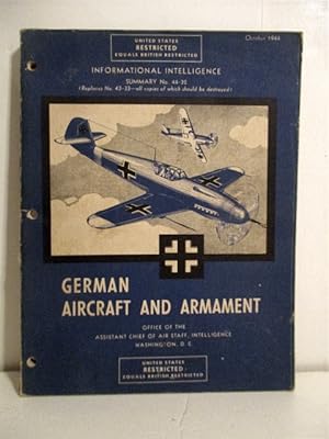 German Aircraft & Armament. Informational Intelligence Summary 44-32. Restricted.
