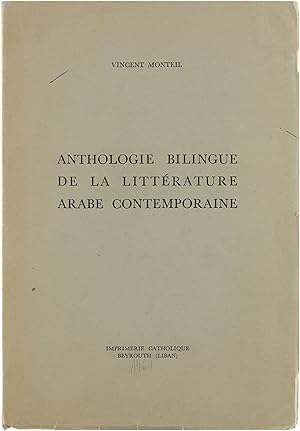 Anthologie Bilingue de la Littérature Arabe Contemporaine