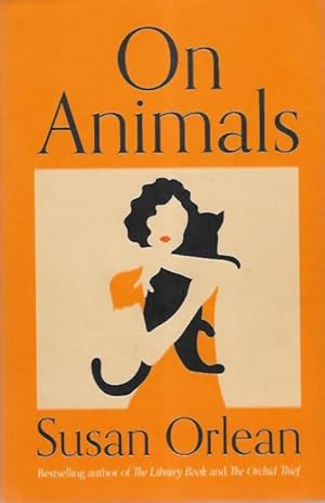 Bild des Verkufers fr On Animals zum Verkauf von PEMBERLEY NATURAL HISTORY BOOKS BA, ABA