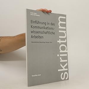 Seller image for Einfhrung in das Kommunikations-wissenschaftliche Arbeiten for sale by Bookbot