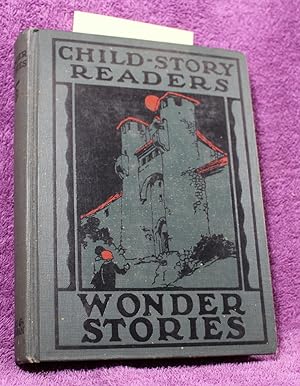 Child-Story Readers WONDER STORIES