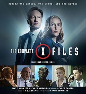 Image du vendeur pour The Complete X-Files: Revised and Updated Edition mis en vente par WeBuyBooks