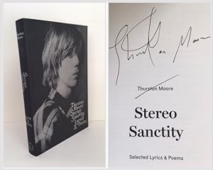 Stereo Sanctity: Selected Lyrics & Poems