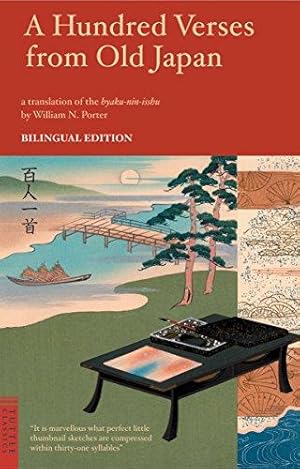 Imagen del vendedor de A Hundred Verses from Old Japan: Japanese and English Bilingual Edition (Tuttle Classics) a la venta por WeBuyBooks 2