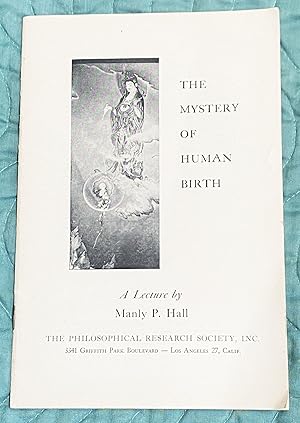 The Mystery of Human Birth