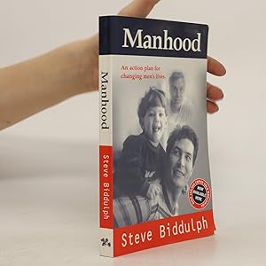 Bild des Verkufers fr Manhood: An action plan for changing men's lives zum Verkauf von Bookbot