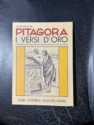 Pitagora. I versi d'oro con un saggio introduttivo sul pitagorismo a cura di Julius Evola