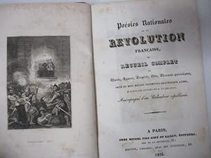 Poésies Nationales de la Révolution Française, ou recueil complet des chants, hymnes, couplets, c...