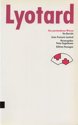 Bild des Verkufers fr Das postmoderne Wissen: ein Bericht. (Edition Passagen ; 7). zum Verkauf von Brbel Hoffmann