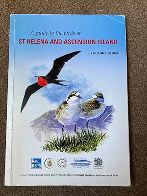 A Guide to the Birds of St Helena and Ascension Island