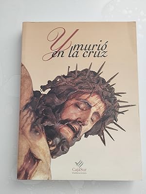 Seller image for Y Muri en la Cruz for sale by Librera La Esconda