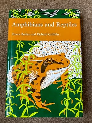 Amphibians and Reptiles (Collins New Naturalist Library, Book 87)