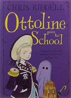 Imagen del vendedor de Ottoline Goes to School (Ottoline, 2) a la venta por WeBuyBooks