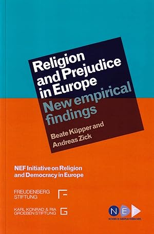 Immagine del venditore per Relgion and Prejudice: New empirical findings. [NEF Initiantive on Religion and Democracy in Europe]. venduto da Homburger & Hepp