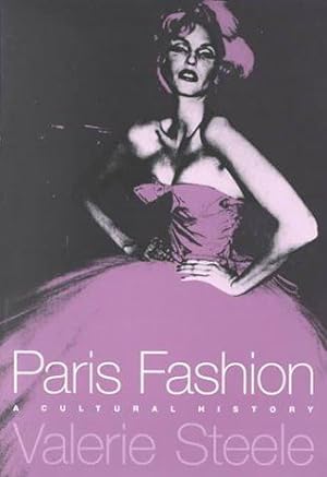 Bild des Verkufers fr Paris Fashion: A Cultural History zum Verkauf von WeBuyBooks