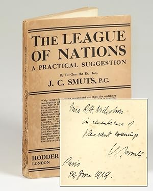 The League of Nations: A Practical Suggestion, an inscribed author's presentation copy