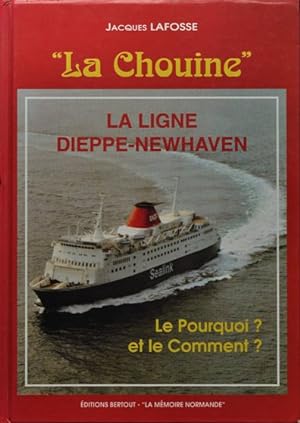 La Chouine : La ligne Dieppe-Newhaven