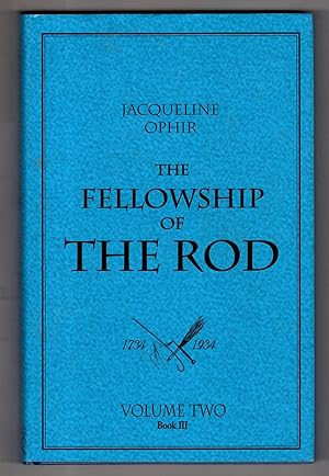 The Fellowship of the Rod, Volume Two, Book III